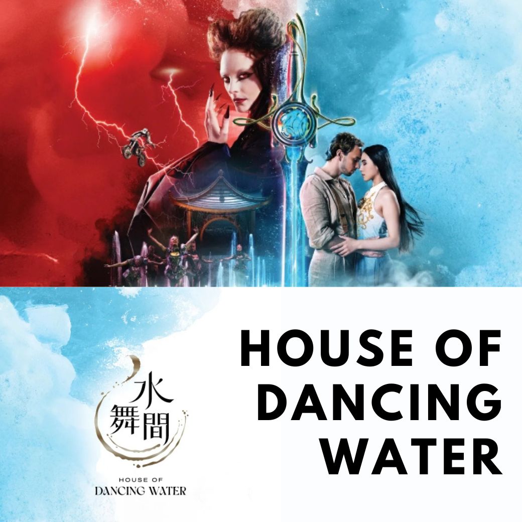 บัตรเข้าชมการแสดง House of Dancing Water